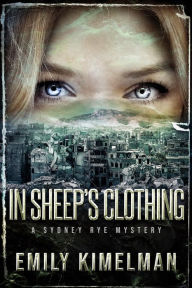 Title: In Sheep's Clothing, Author: Emily Kimelman