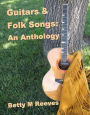 Guitars & Folk Songs: