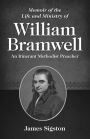 Memoir of the Life and Ministry of William Bramwell