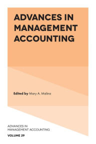 Title: Advances in Management Accounting, Author: Mary A. Malina