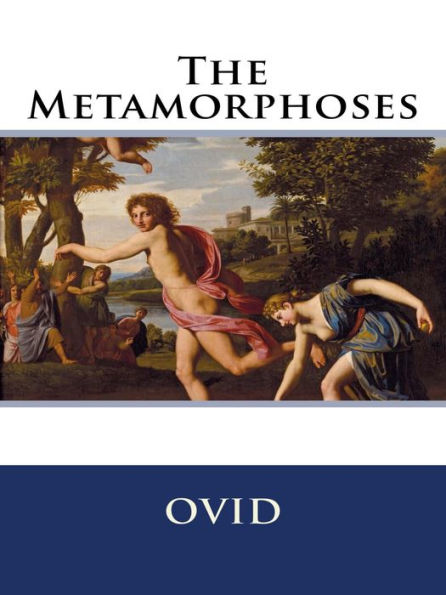 The Metamorphoses