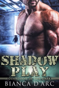 Title: Shadow Play, Author: Bianca D'Arc