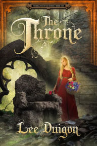 Title: The Throne (Bell Mountain, 9), Author: Lee Duigon