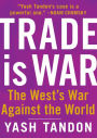 Trade Is War