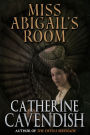 Miss Abigail's Room
