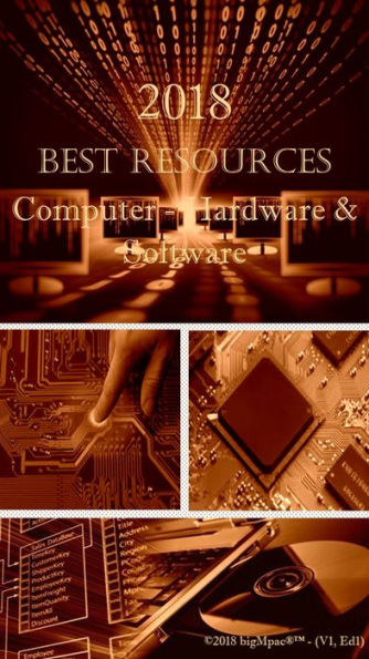 2018 Best Resources for Computer - Hardware & Software