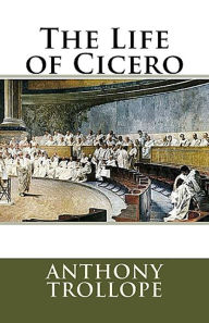 Title: The Life of Cicero, Author: Marciano Guerrero