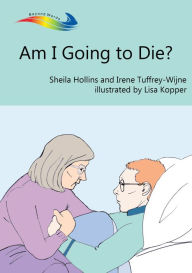 Title: Am I Going to Die?, Author: Sheila Hollins