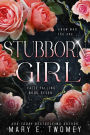 Stubborn Girl: A Fantasy Adventure