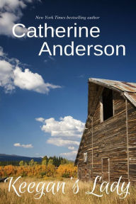 Title: Keegan's Lady, Author: Catherine Anderson