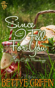 Title: Since I Fell For You, Author: Bettye Griffin