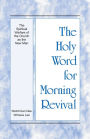 The Holy Word for Morning Revival - The Spiritual Warfare of the Church as the New Man
