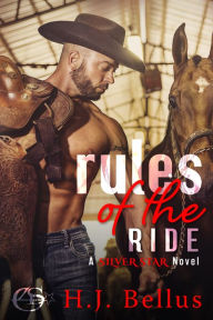 Title: Rules of the Ride, Author: HJ Bellus