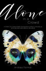 Alone in a Crowd