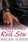 Resisting the Rock Star