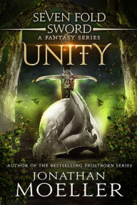 Title: Sevenfold Sword: Unity, Author: Jonathan Moeller