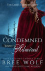 Condemned & Admired - The Earl's Cunning Wife (#9 Love's Second Chance Series)