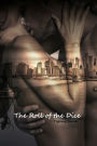 The Roll of the Dice
