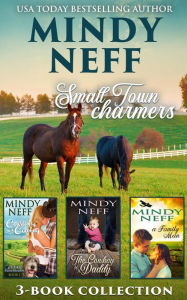 Title: Small Town Charmers: Boxed Set: 3-book Romance Collection, Author: Mindy Neff