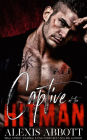 Captive of the Hitman - A Mafia Bad Boy Romance