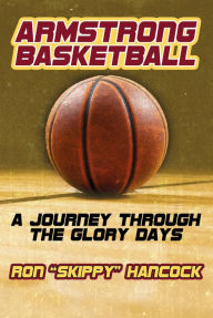 Title: Armstrong Basketball, Author: Ron 