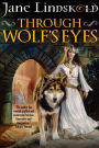 Through Wolf's Eyes
