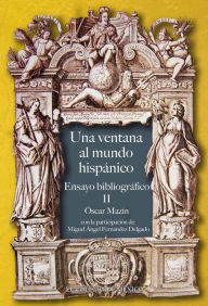 Title: Una ventana al mundo hispano, Author: Oscar Mazin