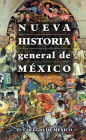 Nueva historia general de Mexico