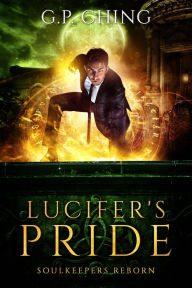 Title: Lucifer's Pride, Author: G. P. Ching