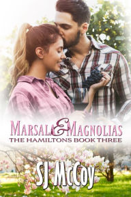 Title: Marsala and Magnolias, Author: SJ McCoy