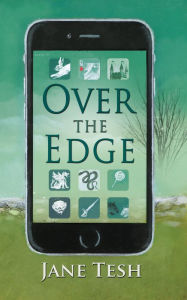 Title: Over the Edge, Author: Jane Tesh