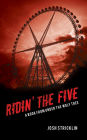 Ridin' the Five