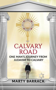Title: Calvary Road, Author: Marty Barrack