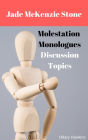 Molestation Monologues Discussion Topics