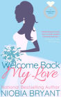 Welcome Back, My Love (A Strong Family Novella)