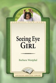 Title: Seeing Eye Girl, Author: Barbara Westphal
