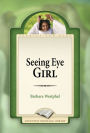 Seeing Eye Girl