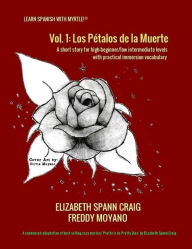 Title: Los Petalos de la Muerte, Author: Elizabeth Spann Craig