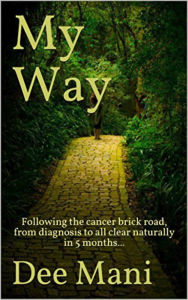 Title: My Way., Author: Dee Mani