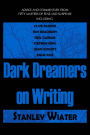 Dark Dreamers on Writing