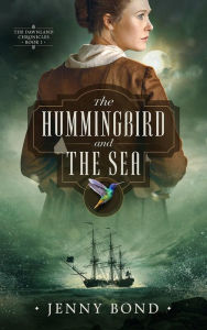 Title: The Hummingbird and the Sea, Author: Jenny Bond