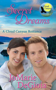 Title: Secret Dreams, Author: JoMarie DeGioia
