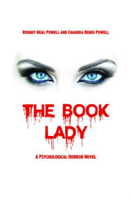Title: The Book Lady, Author: Rodney Neal Powell