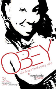 Title: OBEY, Author: Stephanie Moore