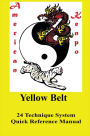 American Kenpo 24 Technique System Yellow Belt Quick Reference