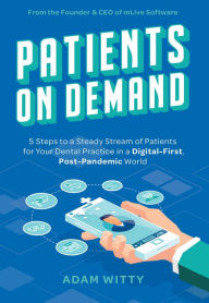 Title: Patients On Demand, Author: Adam Witty