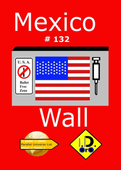 Mexico Wall 132 (Nederlandse editie)