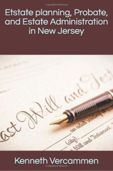 New Jersey Wills, Estate Planning and Probate