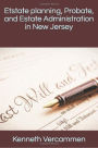 New Jersey Wills, Estate Planning and Probate