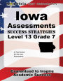 Iowa Assessments Success Strategies Level 13 Grade 7 Study Guide: IA Test Review for the Iowa Assessments